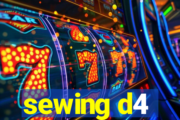 sewing d4